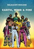 Descarga gratis archivos pdf de libros. EARTH, WIND & FIRE