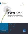 excel 2016: domine las funciones avanzadas de la hoja de calculo de microsoft-9782409001710 excel 2016: domine las funciones avanzadas de la hoja de calculo de microsoft-9782409001710
