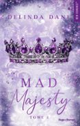 MAD MAJESTY  (edición en francés)