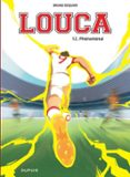 LOUCA - TOME 12 - PHÉNOMÉNAL