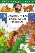 explicame un cuento: juanito y las habichuelas magicas-9782846061810 explicame un cuento: juanito y las habichuelas magicas-9782846061810