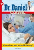 Descargar Ebook for iphone 4 gratis DR. DANIEL CLASSIC 29 – ARZTROMAN (Literatura española)