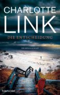 die entscheidung-charlotte link-9783764504410 die entscheidung-charlotte link-9783764504410