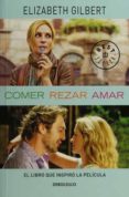 comer, rezar, amar-9786073134910 comer, rezar, amar-9786073134910