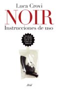 noir. instrucciones de uso (ebook)-luca crovi-9786079202910 noir. instrucciones de uso (ebook)-luca crovi-9786079202910