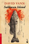 sukkwan island-david vann-9788408006510 sukkwan island-david vann-9788408006510