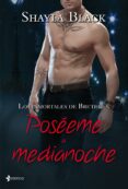 los inmortales de brethren. poséeme a medianoche (ebook)-shayla black-9788408013310 los inmortales de brethren. poséeme a medianoche (ebook)-shayla black-9788408013310