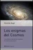 los enigmas del cosmos: las grandes preguntas sin respuesta de la astronomia actual-vicente aupi-9788408037910 los enigmas del cosmos: las grandes preguntas sin respuesta de la astronomia actual-vicente aupi-9788408037910