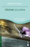 pideme la luna-rosetta forner veral-9788408084310 pideme la luna-rosetta forner veral-9788408084310