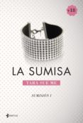 sumisión 1. la sumisa (ebook)-tara sue me-9788408129110 sumisión 1. la sumisa (ebook)-tara sue me-9788408129110
