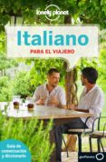 italiano para el viajero (lonely planet) (4ª ed.)-9788408139010 italiano para el viajero (lonely planet) (4ª ed.)-9788408139010