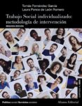 Libro de descarga de audio ilimitado TRABAJO SOCIAL INDIVIDUALIZADO: METODOLOGÍA DE INTERVENCIÓN (2.ª EDICIÓN)