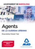 agents de la guàrdia urbana de l´ajuntament de barcelona. prova teòrica temari i test-9788414204610 agents de la guàrdia urbana de l´ajuntament de barcelona. prova teòrica temari i test-9788414204610
