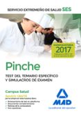 pinche del servicio extremeño de salud (ses): test de materias especificas y simulacros de examen-9788414210710 pinche del servicio extremeño de salud (ses): test de materias especificas y simulacros de examen-9788414210710