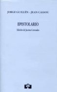 epistolario-jorge guillen-jean cassou-9788415046110 epistolario-jorge guillen-jean cassou-9788415046110