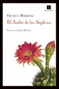 el jardín de los suplicios (ebook)-octave mirbeau-9788415130710 el jardín de los suplicios (ebook)-octave mirbeau-9788415130710