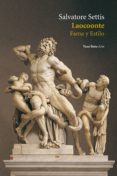 laocoonte: fama y estilo-salvatore settis-9788415168010 laocoonte: fama y estilo-salvatore settis-9788415168010
