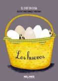 huevos, el chef en casa-9788415322610 huevos, el chef en casa-9788415322610