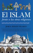 el islam frente a las otras religiones-9788415338710 el islam frente a las otras religiones-9788415338710
