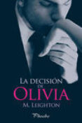 la decisión de olivia-m leighton-9788415433910 la decisión de olivia-m leighton-9788415433910