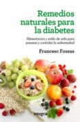 remedios naturales para la diabetes-francesc fossas-9788415541110 remedios naturales para la diabetes-francesc fossas-9788415541110