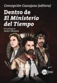 dentro del ministerio del tiempo-concepcion cascajosa virino-9788415589310 dentro del ministerio del tiempo-concepcion cascajosa virino-9788415589310