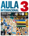 aula internacional 3 libro del alumno + cd (nivel b1)-9788415640110 aula internacional 3 libro del alumno + cd (nivel b1)-9788415640110