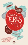 ¿quién eres tú? (ebook)-laura chica-9788415678410 ¿quién eres tú? (ebook)-laura chica-9788415678410
