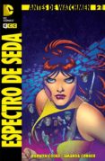 antes de watchmen: espectro de seda núm. 02-darwyn cooke-len wein-9788415748410 antes de watchmen: espectro de seda núm. 02-darwyn cooke-len wein-9788415748410
