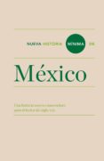 nueva historia mínima de méxico-9788415832010 nueva historia mínima de méxico-9788415832010
