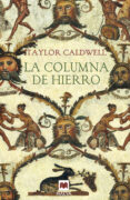 columna de hierro-taylor caldwell-9788415893110 columna de hierro-taylor caldwell-9788415893110