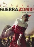 españa: guerra zombi-jaime noguera-9788415932710 españa: guerra zombi-jaime noguera-9788415932710