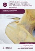 (i.b.d.) extracciones de tejidos, prótesis, marcapasos y otros dispositivos contaminantes del cadáver. sanp0108 - tanatopraxia-9788415942610 (i.b.d.) extracciones de tejidos, prótesis, marcapasos y otros dispositivos contaminantes del cadáver. sanp0108 - tanatopraxia-9788415942610