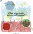 ¿qué se esconde dentro del bosque?-aina bestard-9788416012510 ¿qué se esconde dentro del bosque?-aina bestard-9788416012510