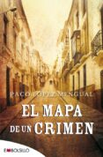 el mapa de un crimen-paco lopez mengual-9788416087310 el mapa de un crimen-paco lopez mengual-9788416087310