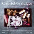 (pe) caprichos dulces: para preparar y regalar-annie rigg-9788416138210 (pe) caprichos dulces: para preparar y regalar-annie rigg-9788416138210