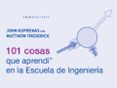 101 cosas que aprendi en la escuela de ingenieria-john kuprenas-matthew frederick-9788416160310 101 cosas que aprendi en la escuela de ingenieria-john kuprenas-matthew frederick-9788416160310