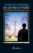 en un pais extraño (serie thomas kell 1)-charles cumming-9788416237210 en un pais extraño (serie thomas kell 1)-charles cumming-9788416237210