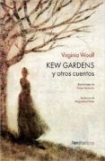 kew gardens-virginia woolf-9788416440610 kew gardens-virginia woolf-9788416440610