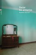 vaciar los armarios-rodolfo notivol-9788416461110 vaciar los armarios-rodolfo notivol-9788416461110