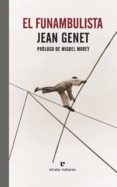 el funambulista-jean genet-9788416544110 el funambulista-jean genet-9788416544110