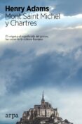 mont saint michel y chartres-henry adams-9788416601110 mont saint michel y chartres-henry adams-9788416601110