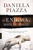 el enigma miguel ángel (ebook)-daniela piazza-9788416691210 el enigma miguel ángel (ebook)-daniela piazza-9788416691210
