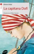 la capitana dofi (cat)-mireia vidal-9788416844210 la capitana dofi (cat)-mireia vidal-9788416844210