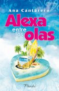 alexa entre las olas-ana cantarero-9788416970810 alexa entre las olas-ana cantarero-9788416970810