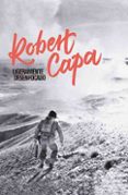 ligeramente desenfocado-robert capa-9788417048310 ligeramente desenfocado-robert capa-9788417048310