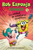 bob esponja: la unidad de aventuras acuaticas-stephen hillenburg-9788417305710 bob esponja: la unidad de aventuras acuaticas-stephen hillenburg-9788417305710