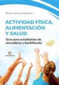 actividad fisica, alimentacion y salud-rafael nogues martinez-9788417326210 actividad fisica, alimentacion y salud-rafael nogues martinez-9788417326210