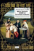 breve tratado sobre la estupidez humana-ricardo moreno castillo-9788417425210 breve tratado sobre la estupidez humana-ricardo moreno castillo-9788417425210