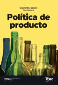 Descargas gratuitas de libros electrónicos y revistas POLÍTICA DE PRODUCTO in Spanish PDF iBook 9788418944710
